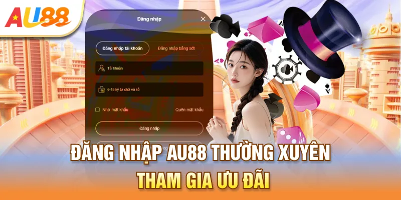 Đăng nhập Au888 thường xuyên tham gia ưu đãi